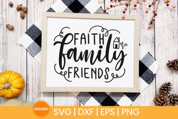 Encouragement for Entrepreneurs: Faith Family Friends SVG Quote