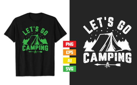 Let's Go Camping T-Shirt Design: A Versatile Digital Asset for Creative Projects