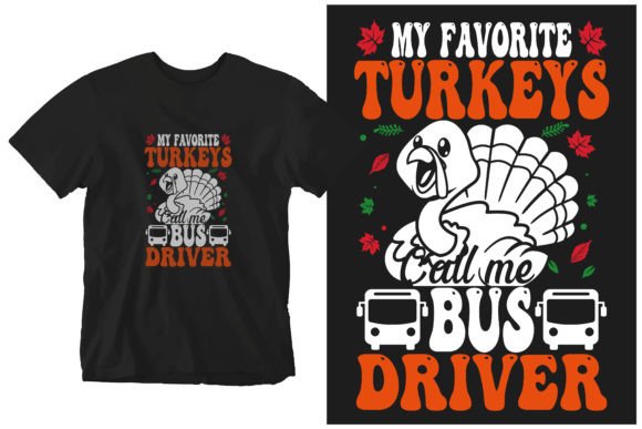 My Favourite Turkeys Call Me Bus Driver